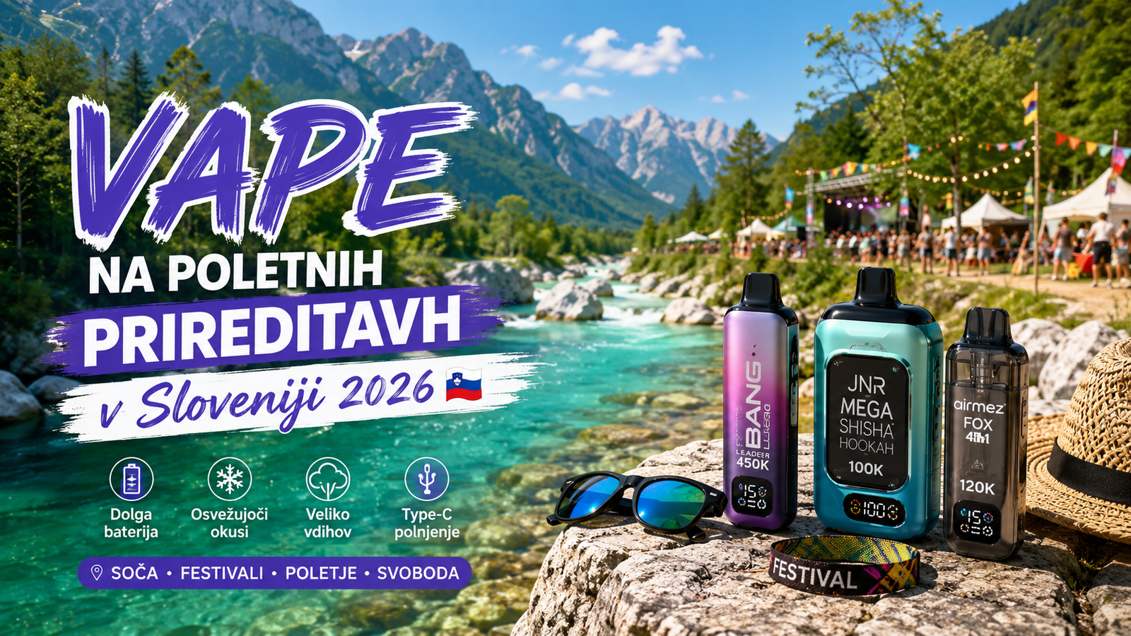 Vape na Poletnih Prireditvah v Sloveniji 2026