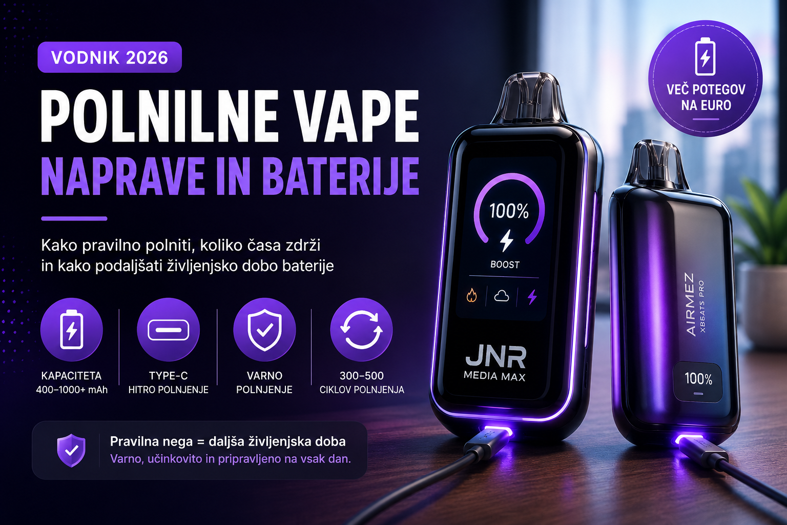 Domov 55 Polnilne vape naprave in baterije Slovenija 2026 – Type-C polnjenje in življenjska doba baterije